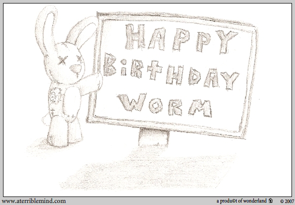 Birthday : Worm